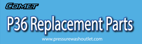 COMET PUMPS P36 REPLACEMENT PARTS